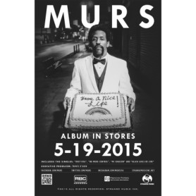 MURS - Have A Nice Life Poster 18&quot; x 24&quot;