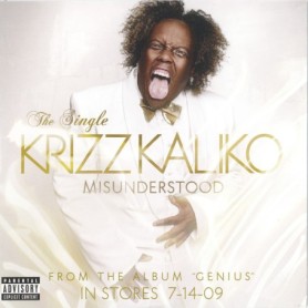 Krizz Kaliko - Misunderstood CD Single