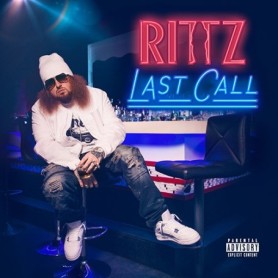 Rittz - Last Call CD - Deluxe CD