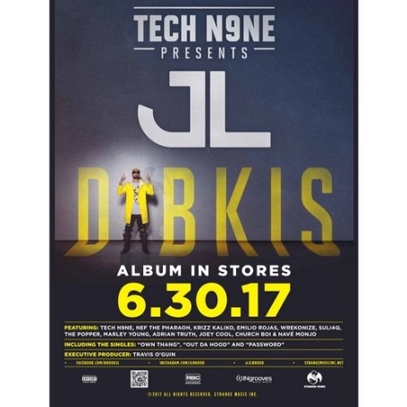 JL - Tech N9ne Presents JL - DIBKIS Poster 18" x 24"