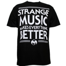 Strange Music - Black Better T-Shirt