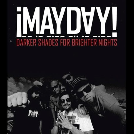 ¡MAYDAY! - eBook: Darker Shades For Brighter Nights