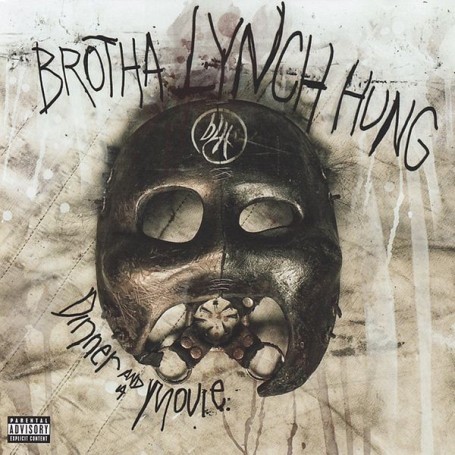 Brotha Lynch Hung - Dinner & A Movie CD