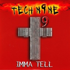 Tech N9ne - Imma Tell - CD Single