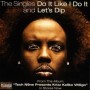 Krizz Kaliko - Do It Like I Do It / Let's Dip CD Single