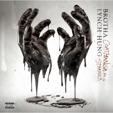 Brotha Lynch Hung - Coat Hanga Strangla CD