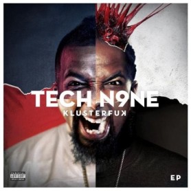 Tech N9ne - Klusterfuk EP