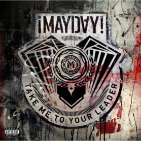 ¡MAYDAY! - Take Me To Your Leader CD