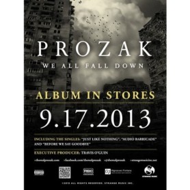 Prozak - We All Fall Down Poster
