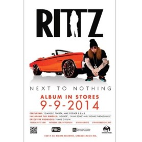 Rittz - Next To Nothing Poster 18&quot; x 24&quot;
